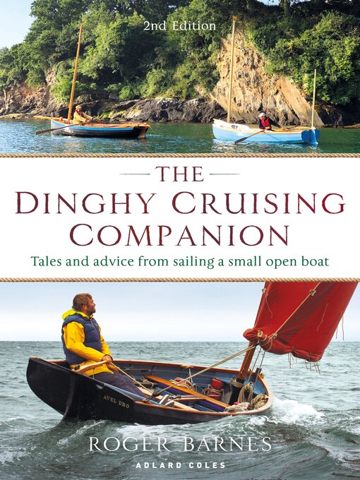 Title details for The Dinghy Cruising Companion by Roger Barnes - Wait list